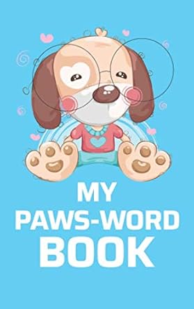 my paws word book dog lovers password log book alphabetical tabs pocket size cute dog cover design 1st