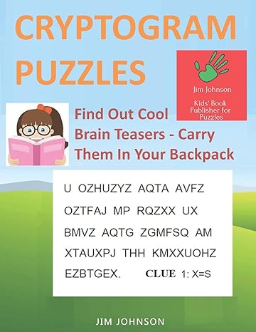 cryptogram puzzles large print find out cool brain teasers carry them in your backpack large type / large