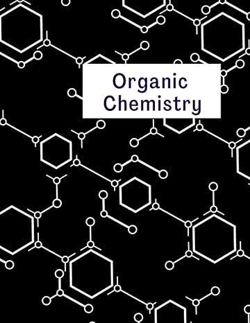 organic chemistry 1st edition felix daly 979-8403501095