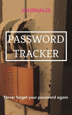 password tracker book by journalia tracker sheets pages record log organizer and more 1st edition journalia