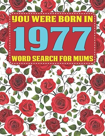 word search book you were born in 1977 word search puzzle game for all the family and brain game for adults