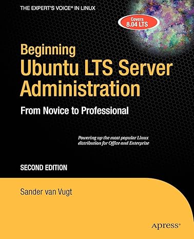 beginning ubuntu lts server administration from novice to professional 2nd edition sander van vugt