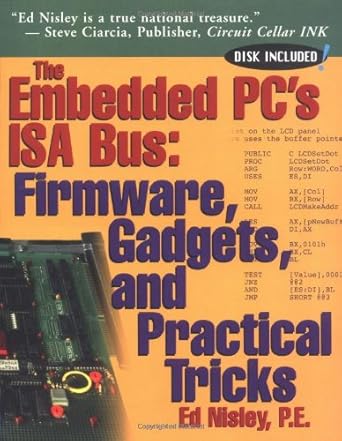 the embedded pcs isa bus 1st edition ed nisley 157398017x, 978-1573980173