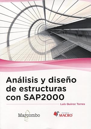 ana lisis y disea o de estructuras con sap2000 v 15 1st edition lua s quiroz torres 8426723403, 978-8426723406