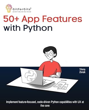 50+ app features with python implement feature focused code driven python capabilities with ux at the core