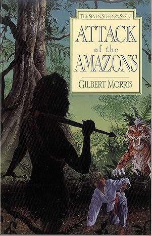 attack of the amazons 1st edition gilbert morris 0802436919, 978-0802436917