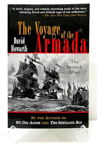voyage of the armada the spanish story 1st edition david howarth 1585744247, 978-1585744244