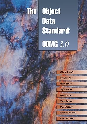 the object data standard odmg 3 0 1st edition r g cattell ,douglas k barry ,mark berler ,jeff eastman ,david