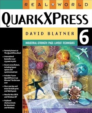 real world quarkxpress 6 1st edition david blatner 0321199596, 978-0321199591