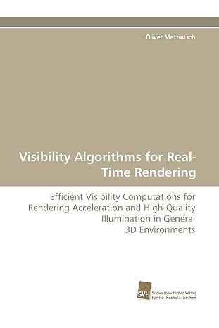 visibility algorithms for real time rendering efficient visibility computations for rendering acceleration
