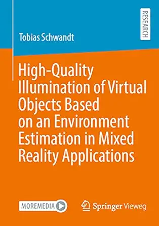 high quality illumination of virtual objects based on an environment estimation in mixed reality applications