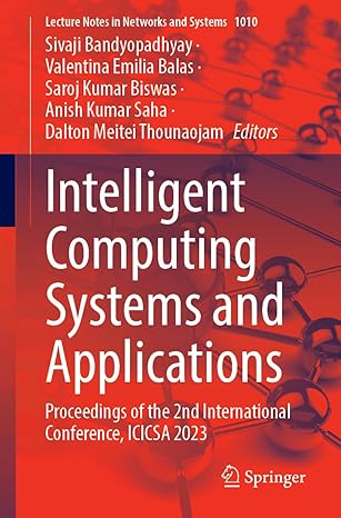 intelligent computing systems and applications proceedings of the 2nd international conference icicsa 2023