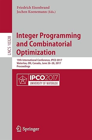 integer programming and combinatorial optimization 19th international conference ipco 2017 waterloo on canada