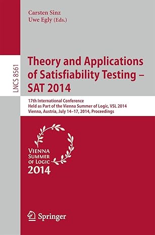 theory and applications of satisfiability testing sat 2014 17th international conference held as part of the