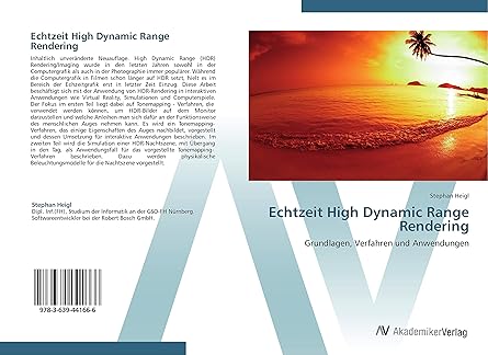 echtzeit high dynamic range rendering grundlagen verfahren und anwendungen 1st edition stephan heigl