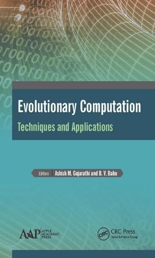 evolutionary computation techniques and applications 1st edition ashish m gujarathi ,b v babu 1771883367,