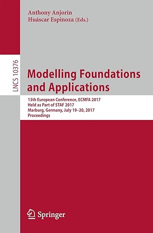 modelling foundations and applications 13th european conference ecmfa 2017 held as part of staf 2017 marburg