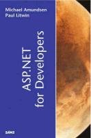 asp net for developers 1st edition michael amundsen ,paul litwin 067232038x, 978-0672320385