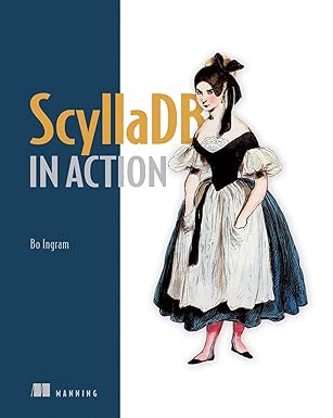 scylladb in action 1st edition bo ingram 1633437264, 978-1633437265
