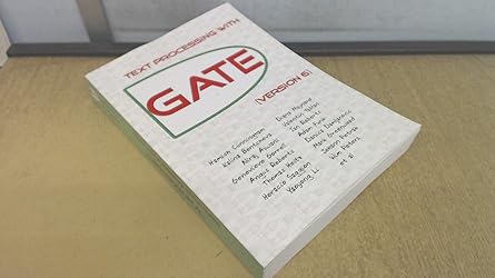 text processing with gate 1st edition hamish cunningham ,diana maynard ,kalina bontcheva 0956599311,