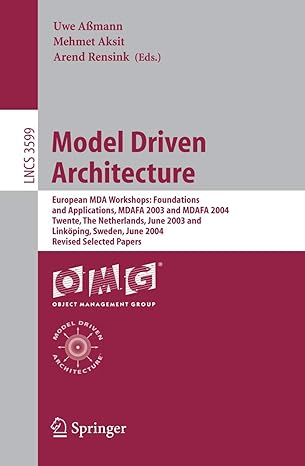 model driven architecture european mda workshops foundations and applications mdafa 2003 and mdafa 2004
