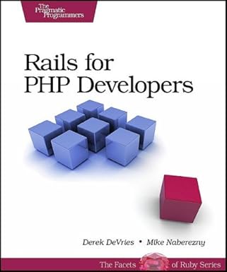 rails for php developers 1st edition derek devries ,mike naberezny 1934356042, 978-1934356043
