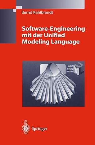 software engineering mit der unified modeling language 1st edition bernd kahlbrandt 3540416005, 978-3540416005