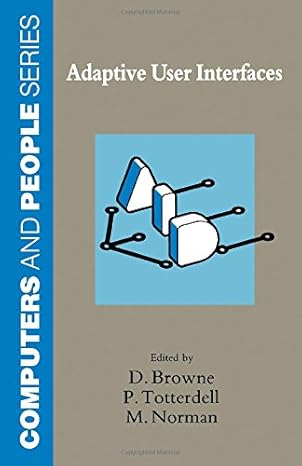 adaptive user interfaces 1st edition dermot browne 0121377555, 978-0121377557