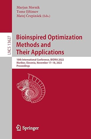 bioinspired optimization methods and their applications 10th international conference bioma 2022 maribor