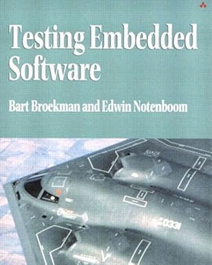 testing embedded software 1st edition bart broekman ,edwin notenboom 0321159861, 978-0321159861