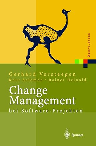 change management bei software projekten 1st edition gerhard versteegen ,knut salomon ,rainer heinold