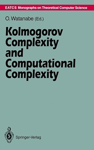kolmogorov complexity and computational complexity 1st edition osamu watanabe 3642777376, 978-3642777370