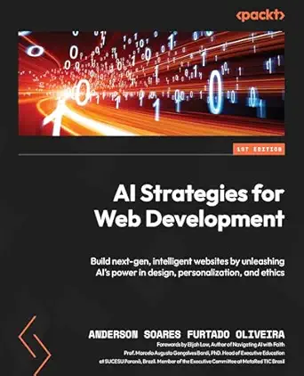ai strategies for web development build next gen intelligent websites by unleashing ais power in design