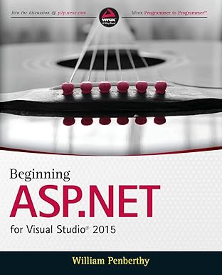 beginning asp net for visual studio 2015 1st edition william penberthy 1119077427, 978-1119077428