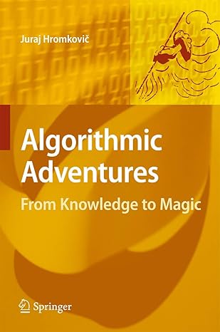 algorithmic adventures from knowledge to magic 1st edition juraj hromkovia 3540859853, 978-3540859857