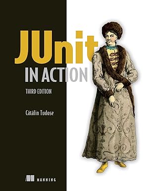 junit in action 1st edition catalin tudose 1617297046, 978-1617297045