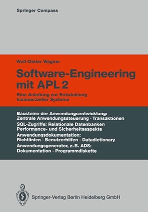 software engineering mit apl2 eine anleitung zur entwicklung kommerzieller systeme 1st edition wulf dieter