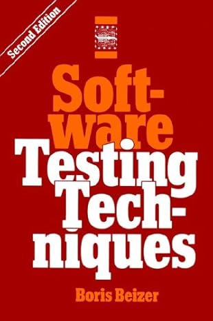 software testing techniques 1st edition boris beizer 1850328803, 978-1850328803