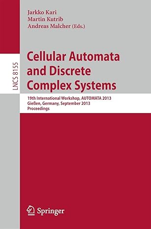 cellular automata and discrete complex systems 19th international workshop automata 2013 giea en germany