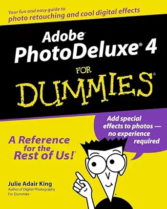 adobe photodeluxe 4 for dummies 1st edition julie adair king 0764507087, 978-0764507083