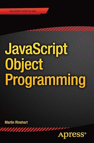 javascript object programming 1st edition martin rinehart 1484217861, 978-1484217863