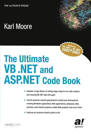 the ultimate vb net and asp net code book 1st edition karl moore 1590591062, 978-1590591062