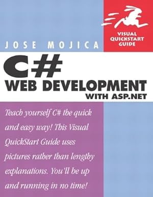 c# web development for asp net 1st edition jose mojica 0201882604, 978-0201882605