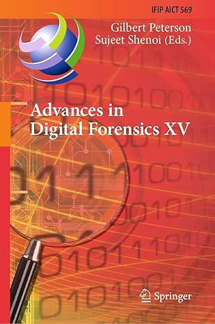 advances in digital forensics xv 15th ifip wg 11 9 international conference orlando fl usa january 28a 29