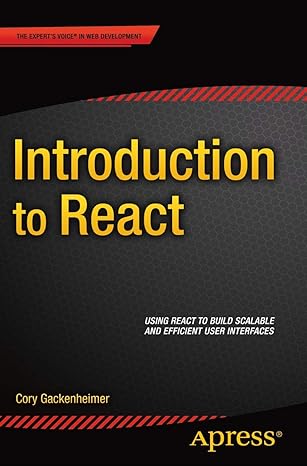introduction to react 1st edition cory gackenheimer 1484212460, 978-1484212462