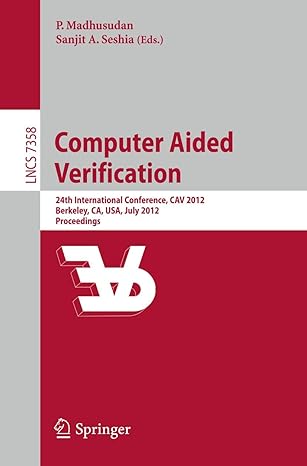 computer aided verification 24th international conference cav 2012 berkeley ca usa july 7 13 2012 proceedings