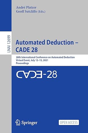 automated deduction a cade 28 28th international conference on automated deduction virtual event july 12a 15