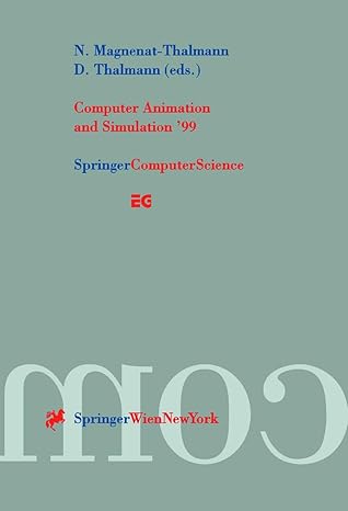 computer animation and simulation a 99 proceedings of the eurographics workshop in milano italy september 7a