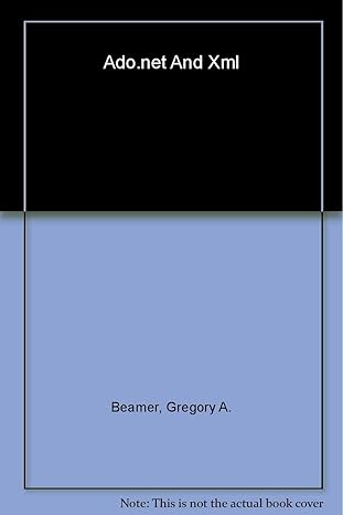 ado net and xml asp net on edge 1st edition gregory a beamer 0764548492, 978-0764548499