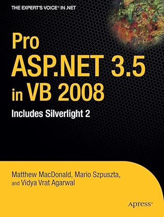 pro asp net 3 5 in vb 2008 includes silverlight 2 1st edition matthew macdonald ,mario szpuszta ,vidya vrat